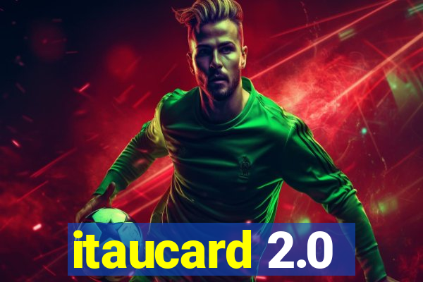 itaucard 2.0
